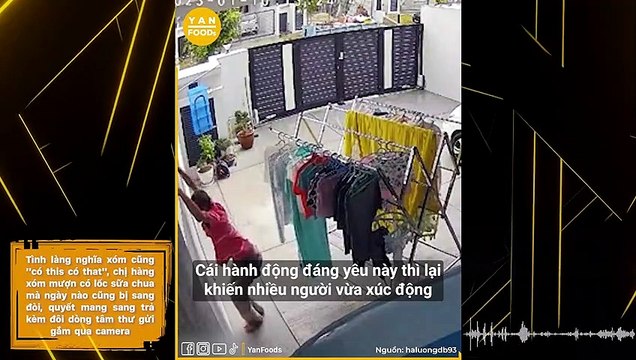 Chị hàng xóm mượn có lốc sữa chua mà ngày nào cũng bị sang đòi, quyết mang sang trả kèm đôi dòng tâm thư gửi gắm qua camera