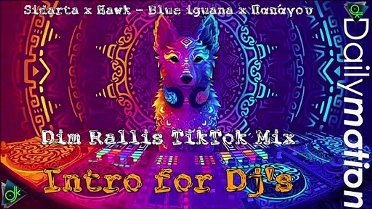 Sidarta x Hawk - Blue iguana x Παπάγου (Dim Rallis TikTok Mix) (Intro for Dj's)