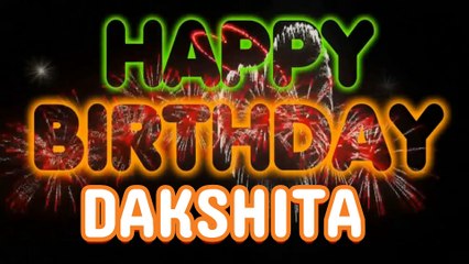 DAKSHITA Happy Birthday Song – Happy Birthday DAKSHITA - Happy Birthday Song - DAKSHITA birthday song