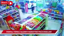 Akaryakıt istasyonunda pompalı tüfekli saldırıyı marketteki polis engelledi