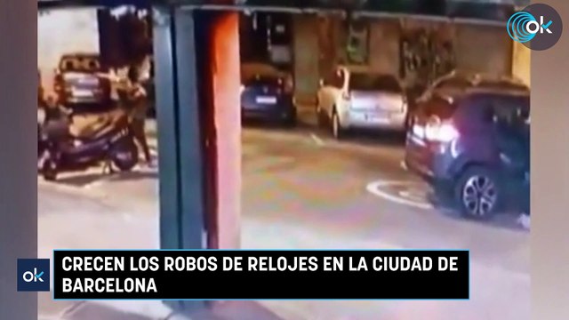 Crecen los robos de relojes en la ciudad de Barcelona