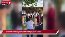 İki ay önce evlenen Dağhan Külegeç ve Tuğba Aytaş düğün yaptı