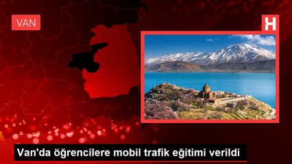 Van'da öğrencilere mobil trafik eğitimi verildi