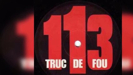 113 / Doudou Masta - Truc de fou