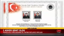 Milli Savunma Bakanlığı acı haberi açıkladı! İki asker şehit oldu
