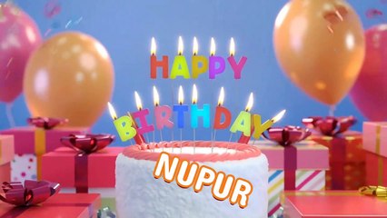 NUPUR Happy Birthday Song – Happy Birthday NUPUR - Happy Birthday Song - NUPUR birthday song