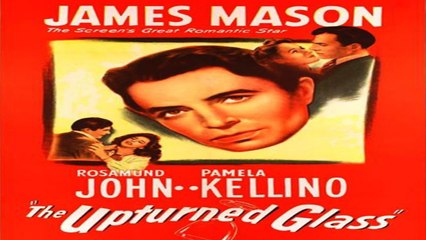 The Upturned Glass (1947) James Mason, Rosamund John, Pamela Mason | Hollywood Classics