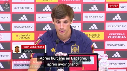 Le Normand justifie son choix de jouer pour la Roja