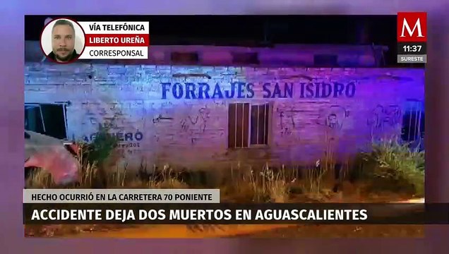 Accidente en la carretera 70 Poniente de Aguascalientes deja como saldo a dos personas sin vida