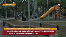 Una ola polar arrasó por la capital misionera con descensos de temperatura