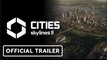 Cities Skylines 2 | Official Trailer - Xbox Games Showcase 2023