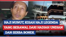 Haji Nunut, Kisah Haji Legenda yang Berawal dari Hadiah Undian dan Serba Bonek