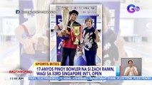 17-anyos Pinoy bowler na si Zach Ramin, wagi sa 53rd Singapore Int'l Open | BT