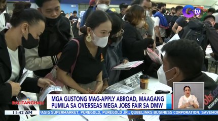 Mga gustong mag-apply abroad, maagang pumila sa Overseas Mega Jobs Fair sa DMW | BT