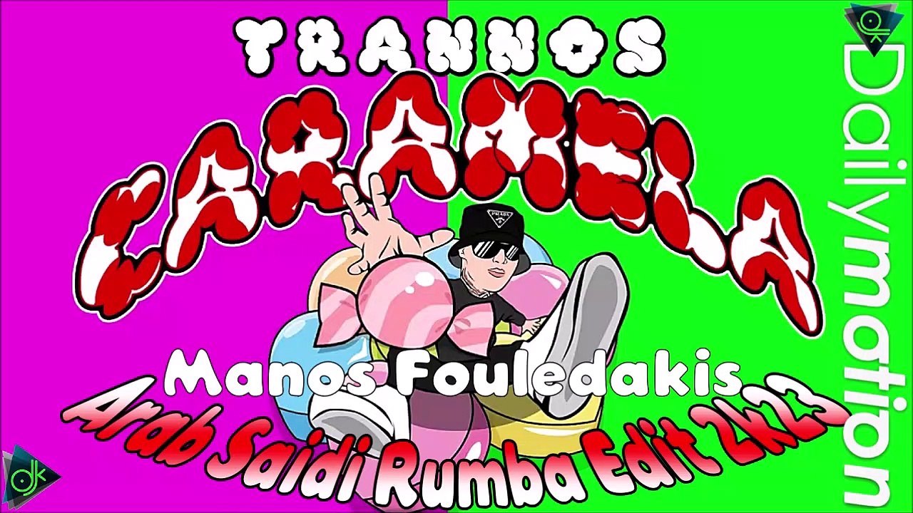 Trannos - Caramela (Manos Fouledakis Arab Saidi Rumba Edit 2k23)