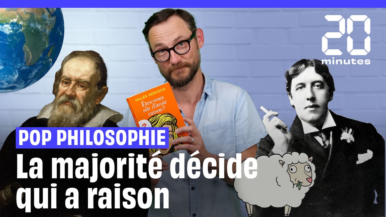 Raison & pop philosophie : Épisode 2, la majorité décide qui a raison