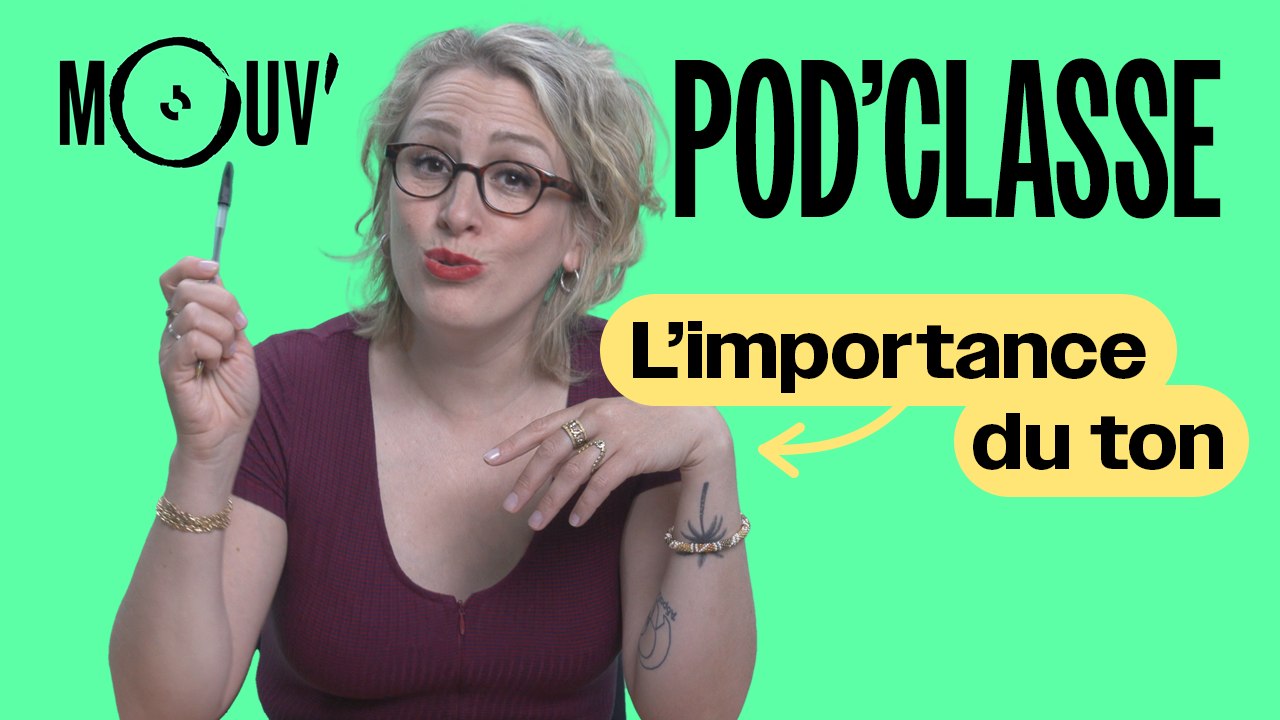 Pod'Classe (4/5) : L'importance du ton