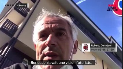 Milan - Donadoni : "Silvio Berlusconi avait une vision futuriste"