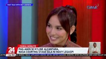 Pag-amin ni Kyline Alcantara, nasa courting stage sila ni Mavy Legaspi | 24 Oras