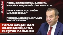 Tanju Özcan Kılıçdaroğlu'na Çok Sinirlendi! 'İstanbul'u Kaybetmemek İçin Türkiye'yi Kaybettik'