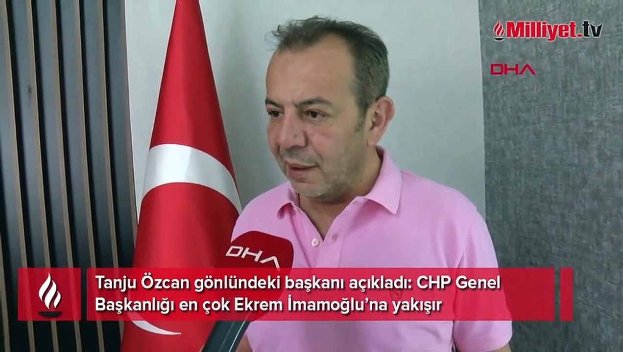 Tanju Özcan gönlündeki başkanı açıkladı: CHP'yi yönetebilecek en güçlü isim!