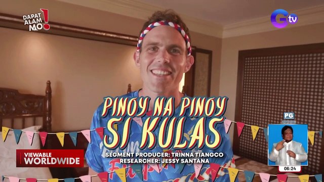 Canadian national na si Kulas, narating na raw ang 82 provinces ng ‘Pinas! | Dapat Alam Mo!