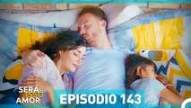 Será Isso Amor 143. Episódio (Dublagem em Portugue)