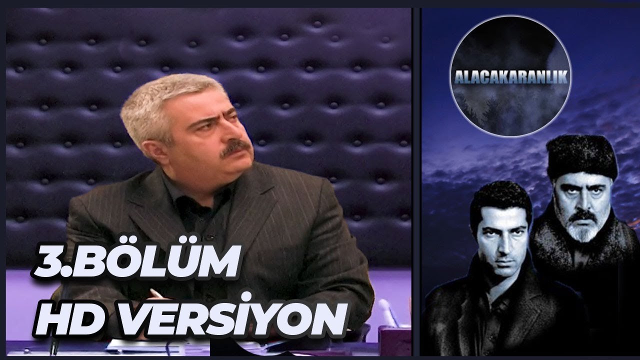 Alacakaranlık 3.Bölüm | HD Versiyon