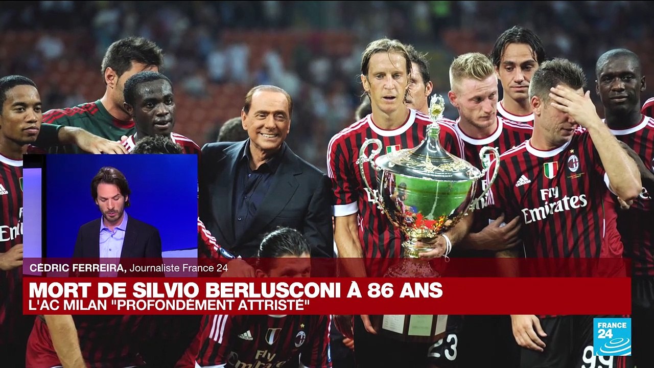 Mort de Silvio Berlusconi : l'AC Milan "profondément attristé"