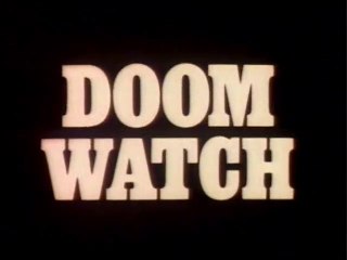 You Killed Toby Wren - Doom Watch S2 Episode