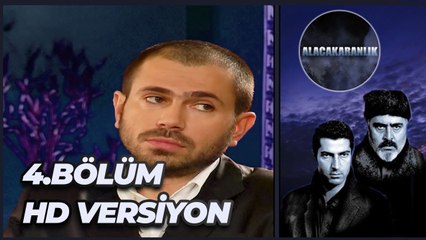 Alacakaranlık 4.Bölüm | HD Versiyon