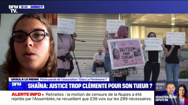 Meurtre de Shaïna: La justice a complètement échoué dans cette affaire , pour Ursula Le Menn, porte-parole de l’association Osez Le Féminisme!