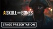 Skull and Bones | Official Closed Beta Reveal Stage Presentation | Ubisoft Forward 2023