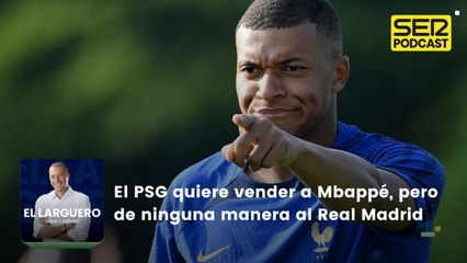 El PSG quiere vender a Mbappé este verano, pero de ninguna manera al Real Madrid
