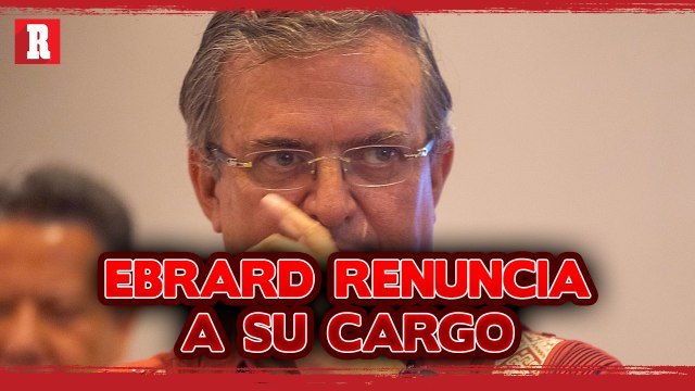 Marcelo Ebrard RENUNCIA para buscar la PRESIDENCIA
