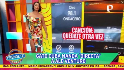 ¿Quédate otra vez? Gato Cuba manda indirecta a Ale Venturo