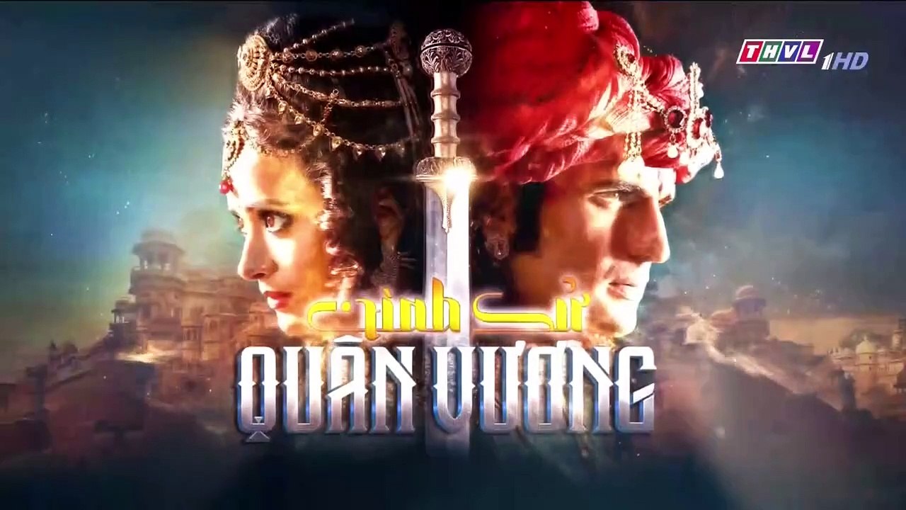 Phim Tình Sử Quân Vương Tập 21 (Lồng Tiếng) - India Film