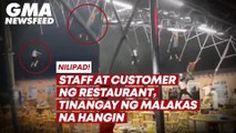 Staff at customer ng restaurant, tinangay ng malakas na hangin | GMA News Feed