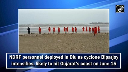 NDRF personnel deployed in Diu amid cyclone Biparjoy