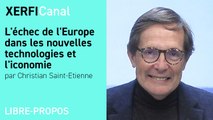 L'échec de l'Europe dans les nouvelles technologies et l'iconomie [Christian Saint-Etienne]