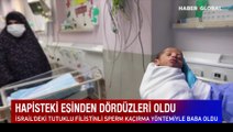 Hapisteki babanın sperm kaçırma yöntemi ile dördüzleri oldu