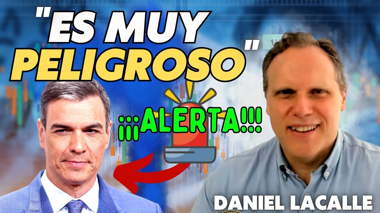 ¡Que no SÁNCHEZ, que no nos la cuelas! DANIEL LACALLE da los DATOS REALES que el GOBIERNO maquilla