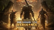 For Honor Year 7 Season 2 Vengeance Launch Trailer PS