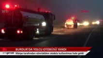 Burdur'da yolcu otobüsü alev alev yandı
