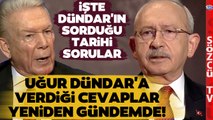 Uğur Dündar'ın Kemal Kılıçdaroğlu'na Sorduğu Tarihi Sorular Yeniden Gündem Oldu!