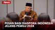 Wapres Ma'ruf Amin Berikan Pesan bagi Diaspora Indonesia Jelang Pemilu 2024
