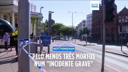 Ataque em Notthingham: Três pessoas encontradas mortas e mais três atropeladas