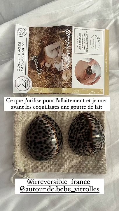 Elle a donc décidé d'utiliser des coquillages d'allaitement pour se soulager.