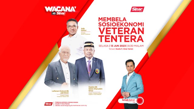 [WACANA SINAR] Membela Sosioekonomi Veteran Tentera
