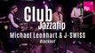Club Jazzafip : Michael Leonhart & JSWISS « Blackout »